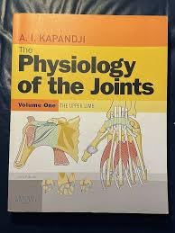 The Physiology of the Joints: The upper limb,Vol I,6e