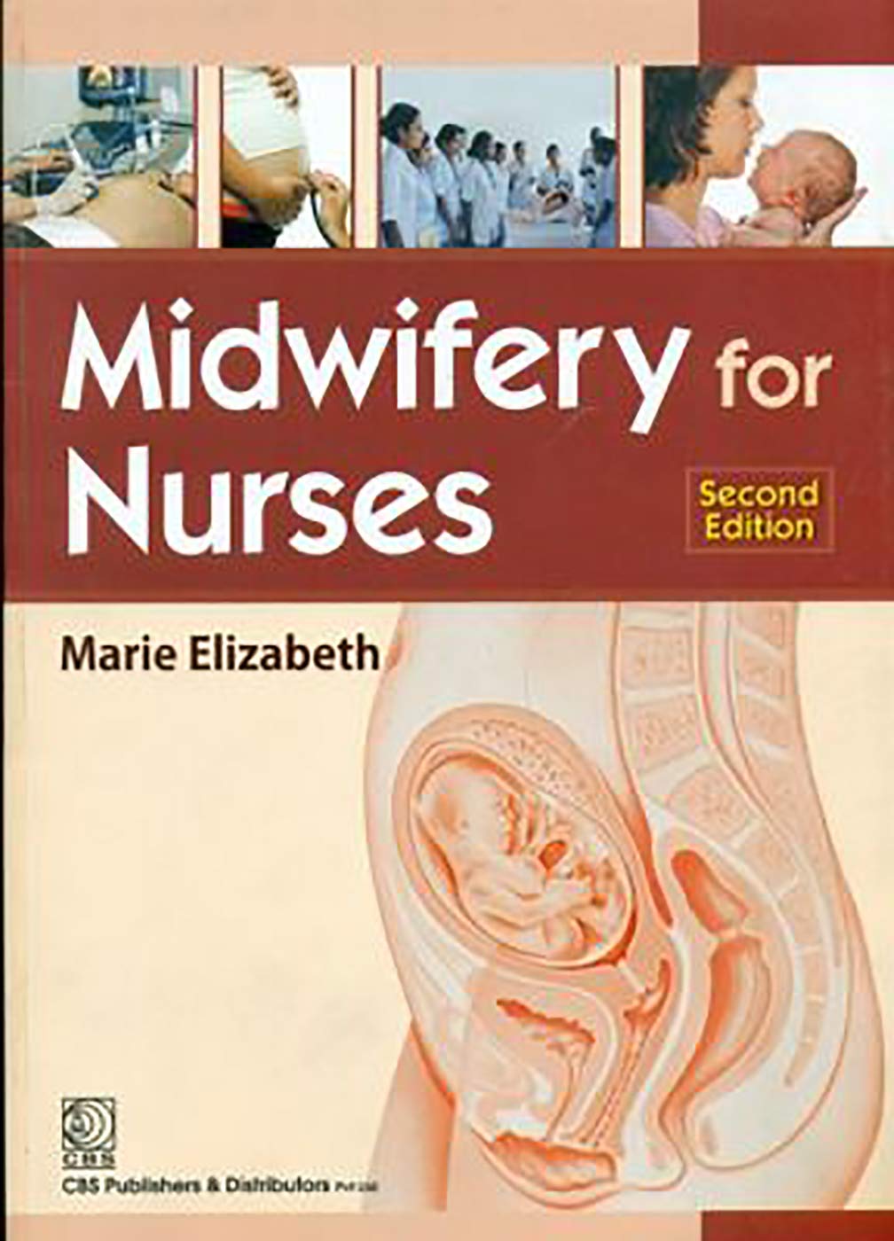 Midwifery for Nurses 2e
