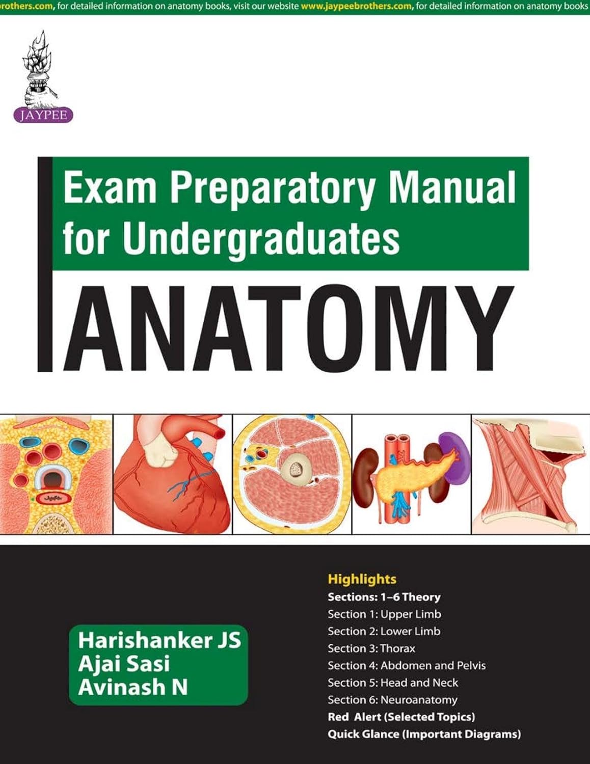 Exam Preparatory Manual for Undergraduates Anatomy 1/E 2017