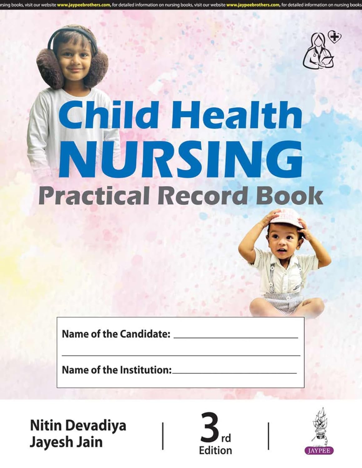 Child Health Nursing Practical Record Book