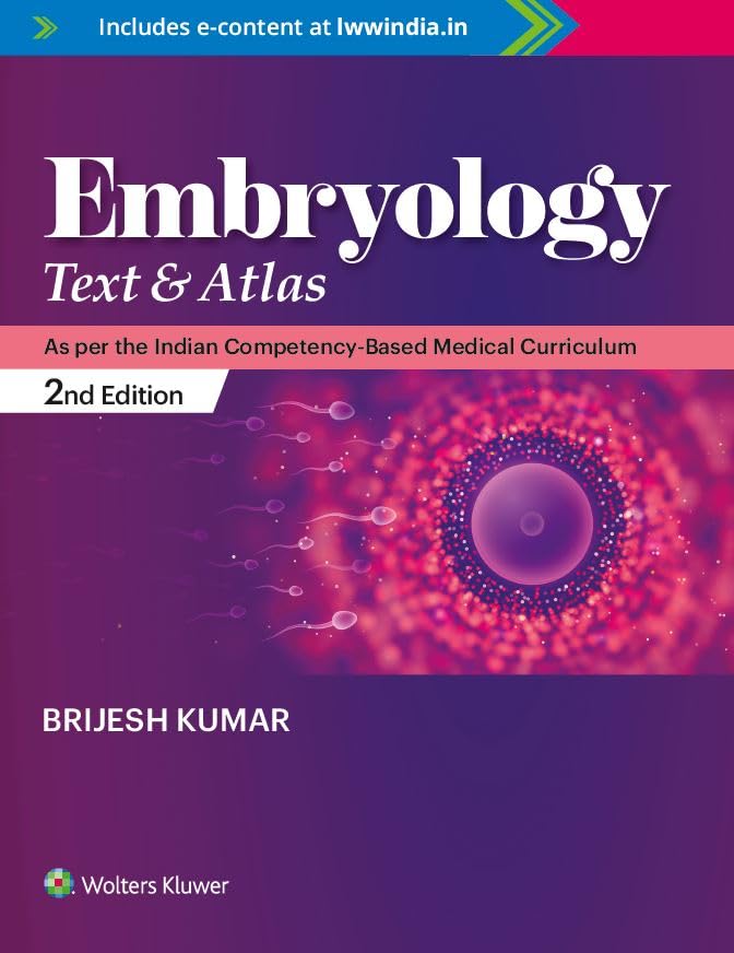 Embryology: Text & Atlas, 2nd Edition 2024