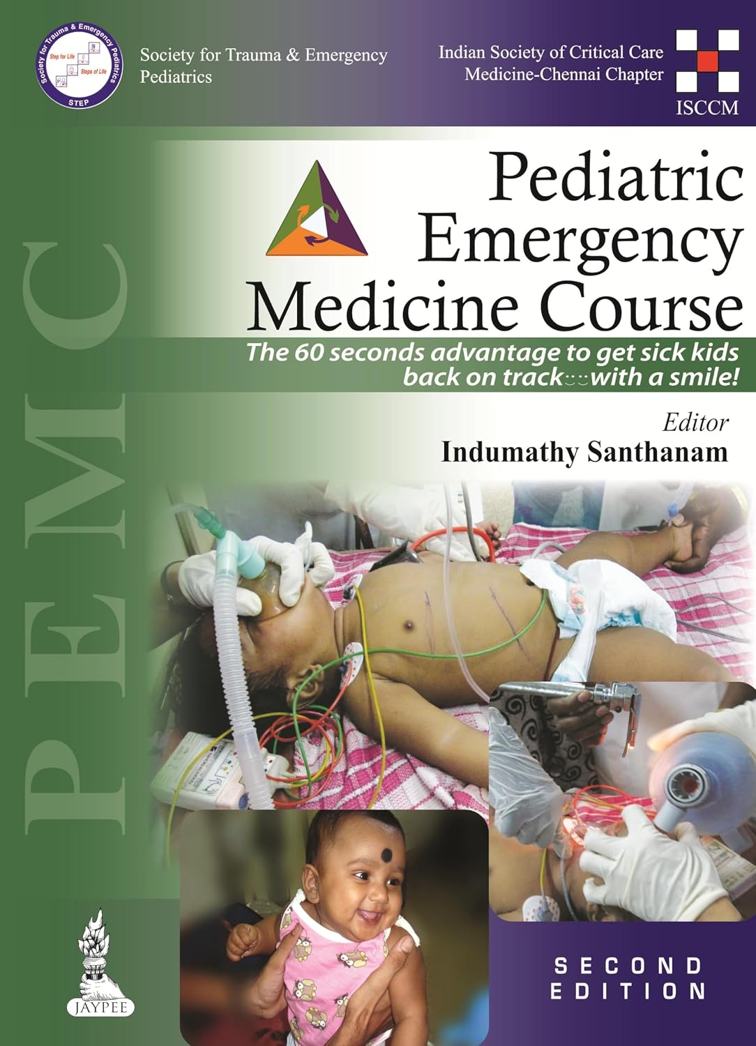 PEDIATRIC EMERGENCY MEDICINE COURSE (PEMC) 2/E 2013