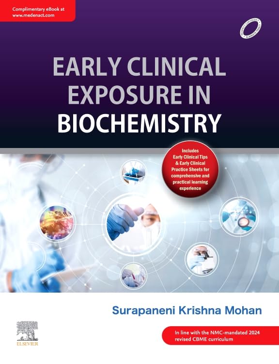 Early Clinical Exposure in Biochemistry,1e