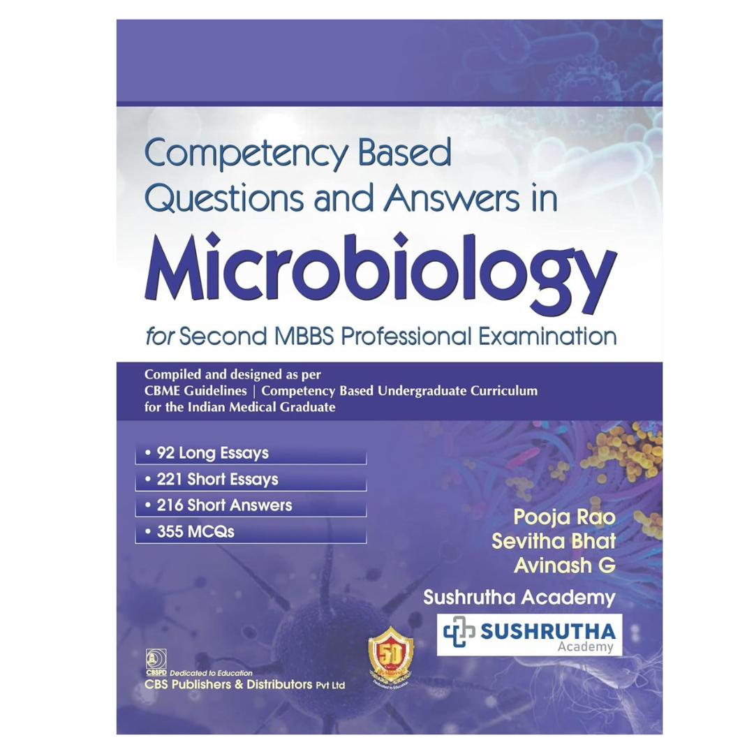 Competency Based Questions and Answers in Microbiology for Second MBBS Professional Examination 1/E 2023