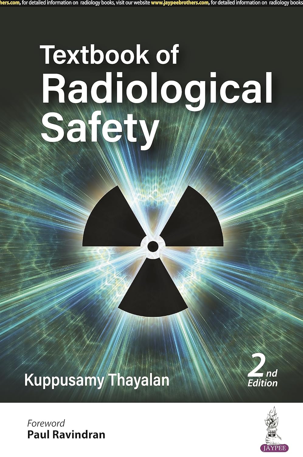 Textbook of Radiological Safety