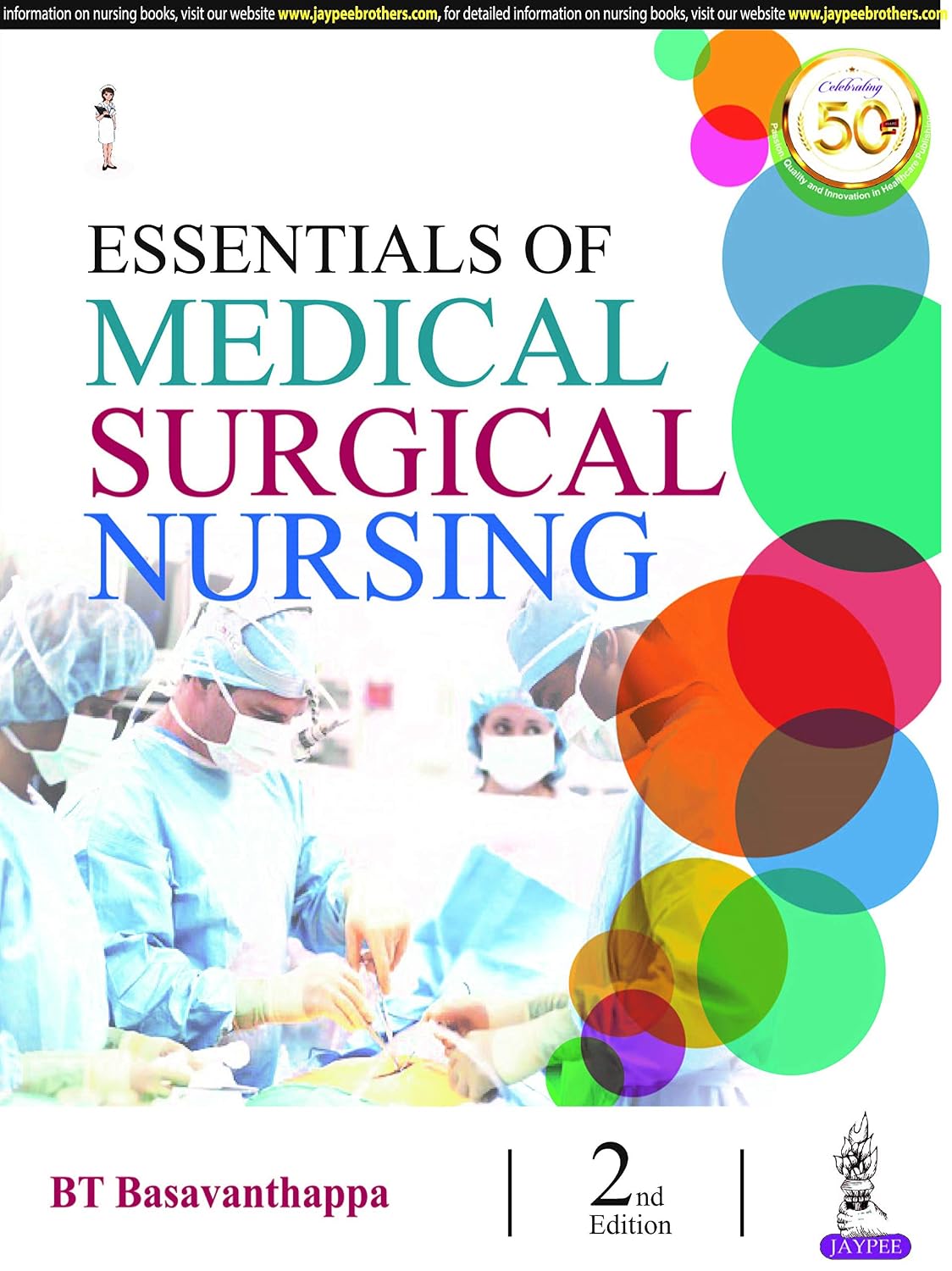 Essentials of Medical Surgical Nursing