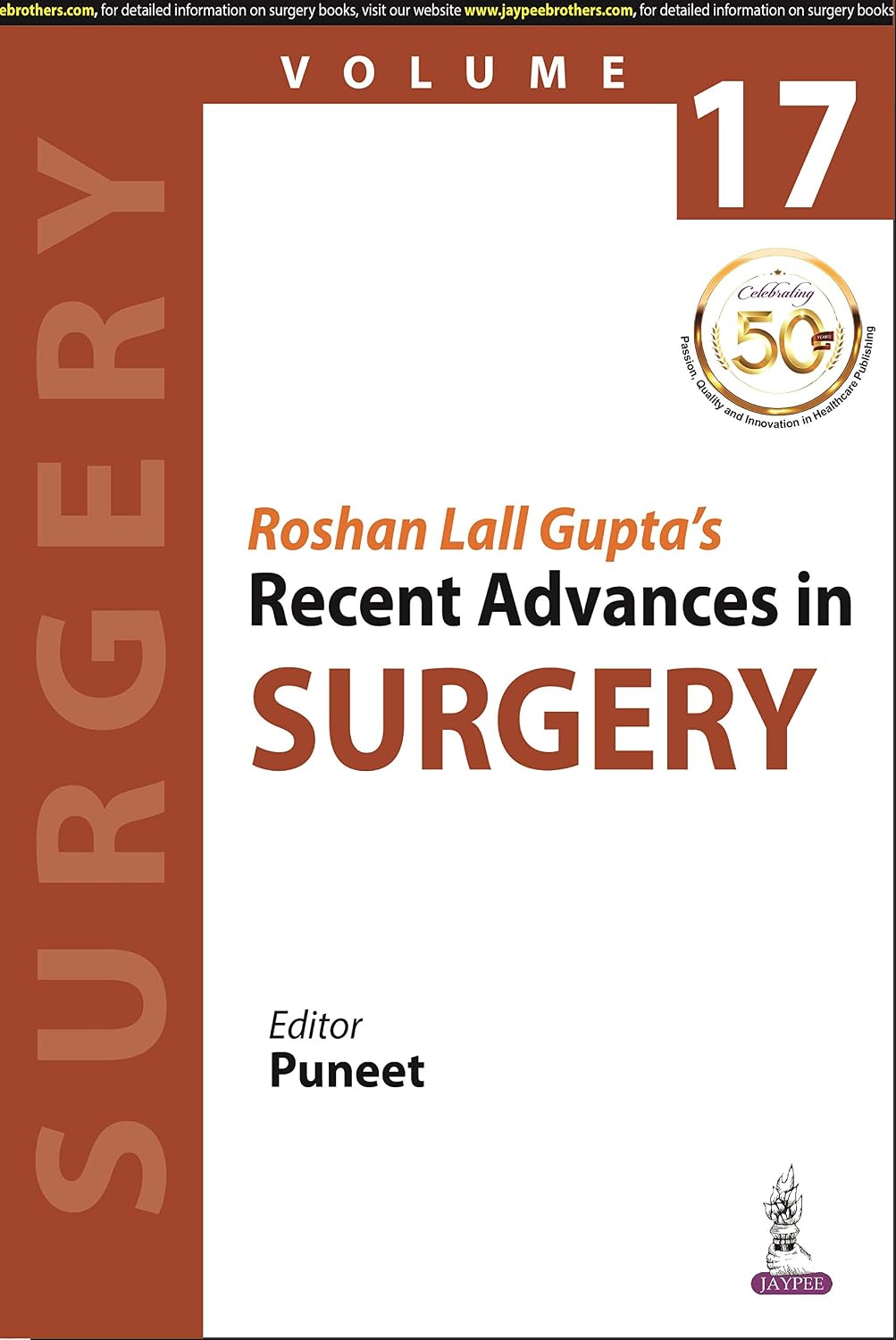 Roshan Lall Gupta'S Recent Advances in Surgery-17