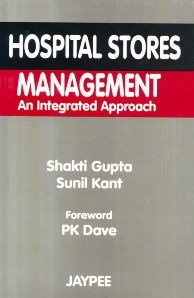 Hospital Stores Management an Integrated Approach