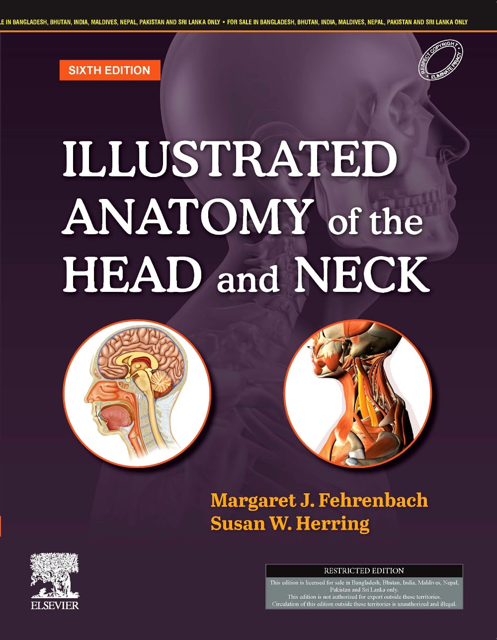 Illustrated Anatomy of the Head and Neck,6e