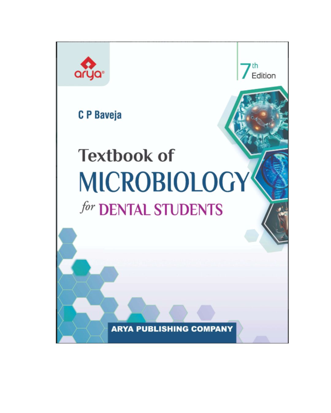 Textbook of Microbiology for Dental Students (7th Edition)