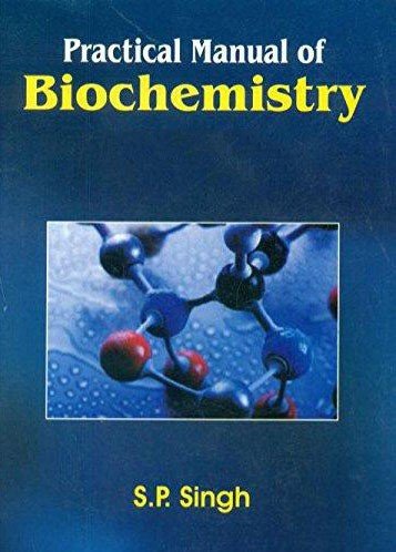 Practical Manual of Biochemistry, 8e (PB)