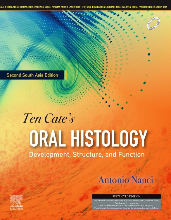 Ten Cate's Oral Histology: Development, Structure and Function SAE 2/e 2024 by Antonio Nanci