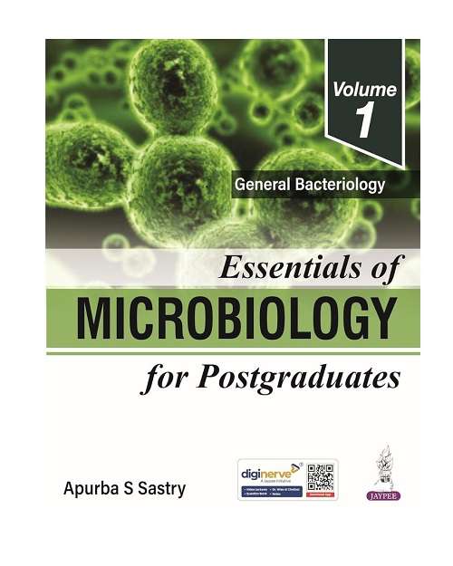 Essentials of Microbiology for Postgraduates - Volume 1: General Bacteriology 1/E 2026
