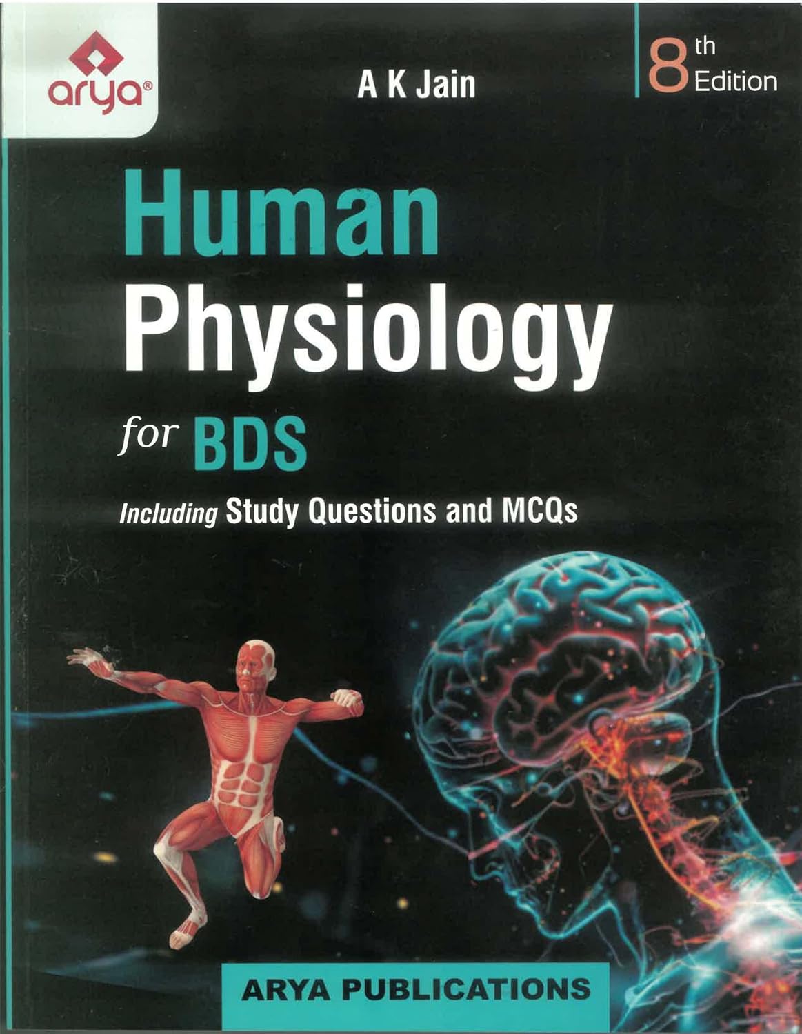 Human Physiology for BDS (8th Edition)