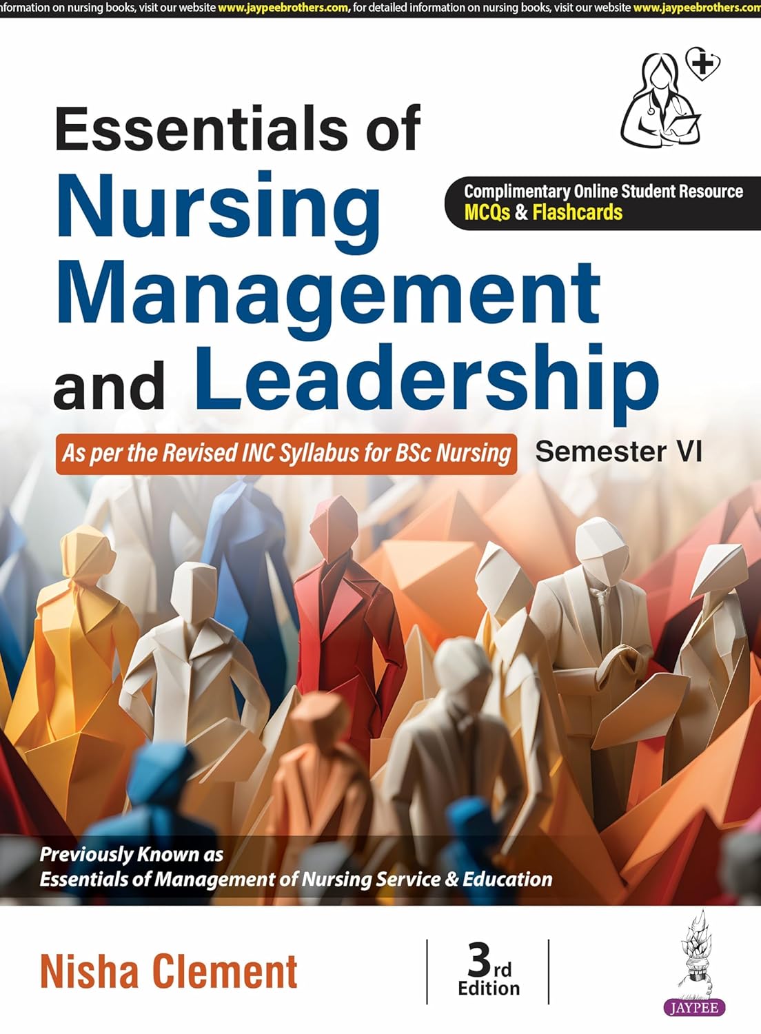 Essentials of Nursing Management and Leadership