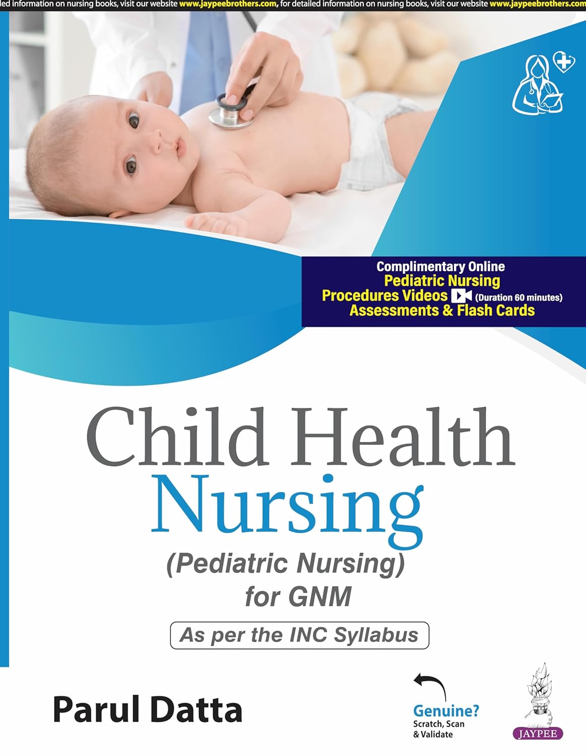 Child Health Nursing (Pediatric Nursing for Gnm)