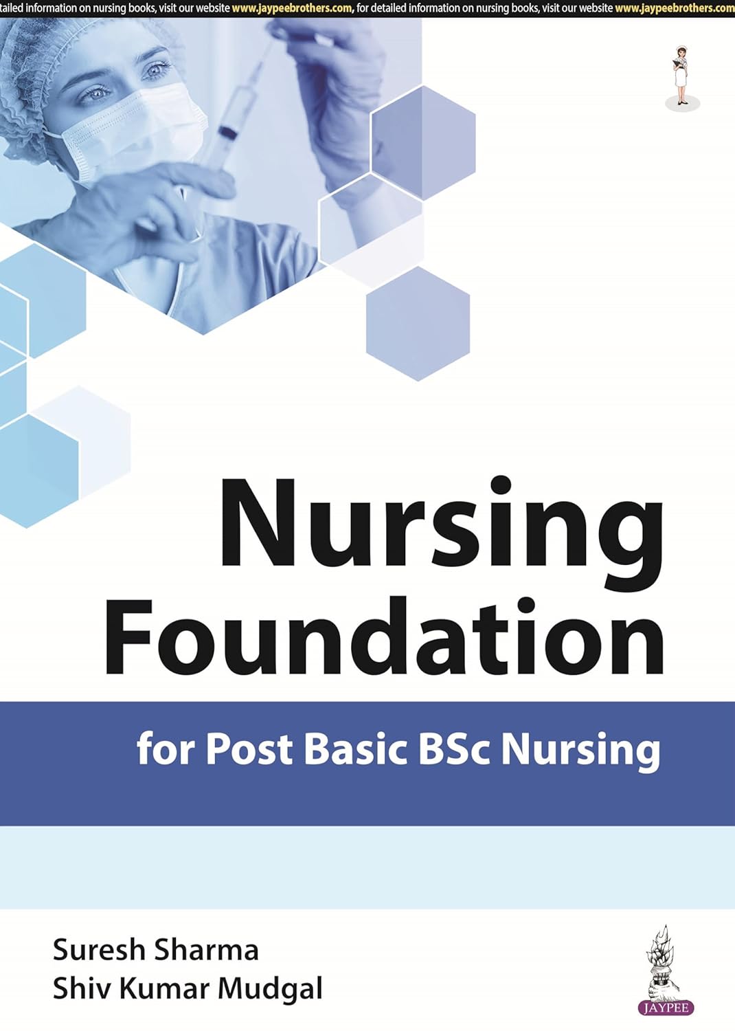 Nursing Foundation for Post Basic Bsc Nursing
