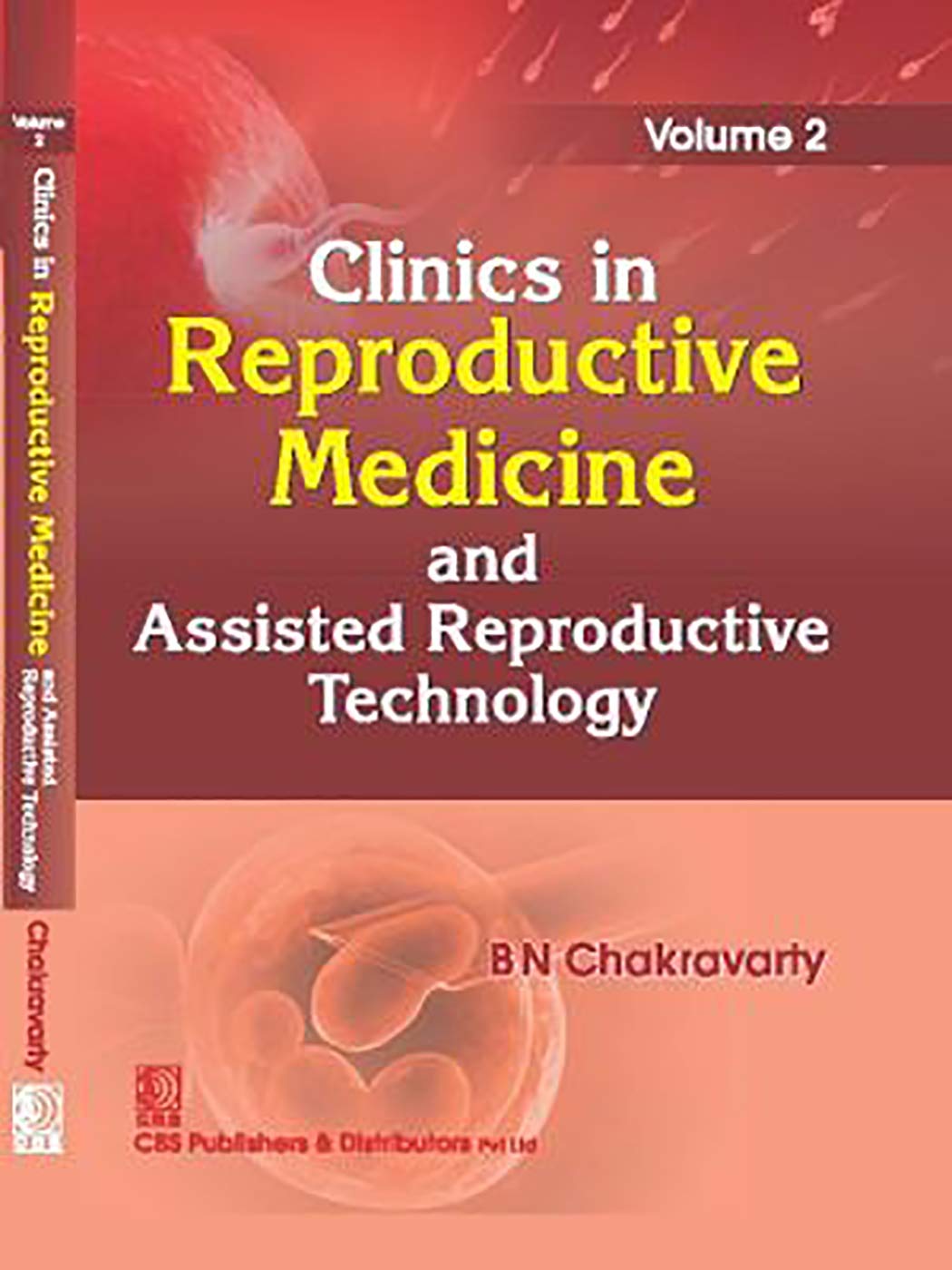 Clinics in Reproductive Medicine and Assisted Reproductive Technology, Vol.2 (HB)