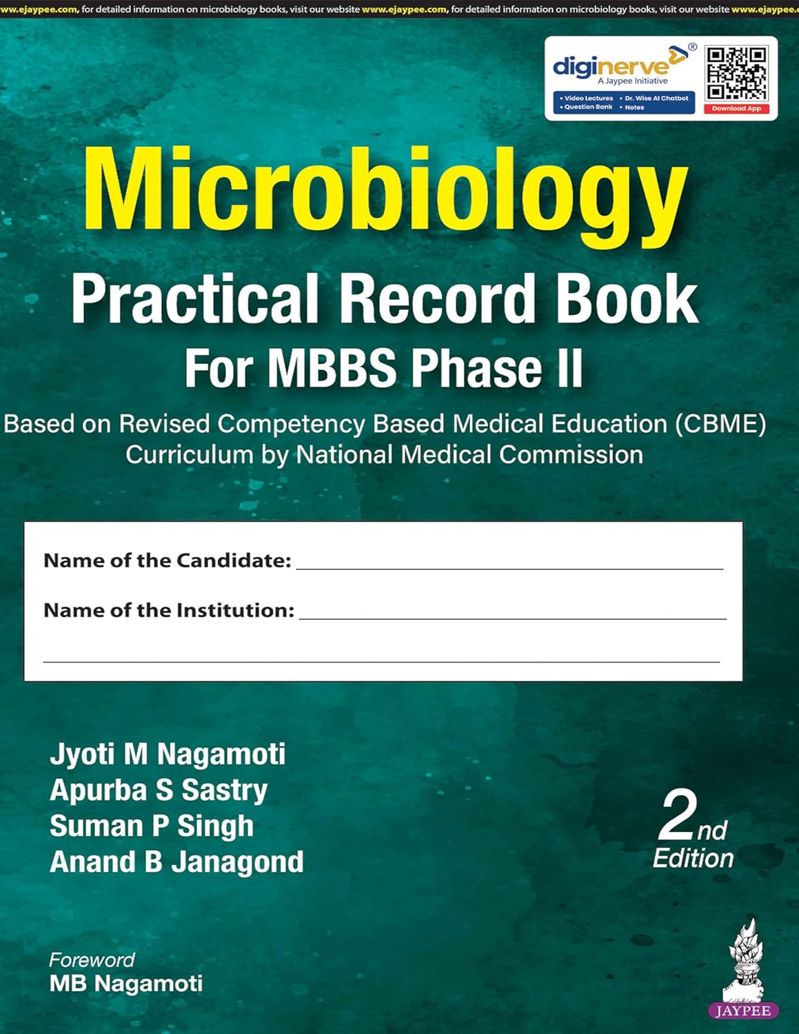 Microbiology Practical Record Book for MBBS Phase Iind