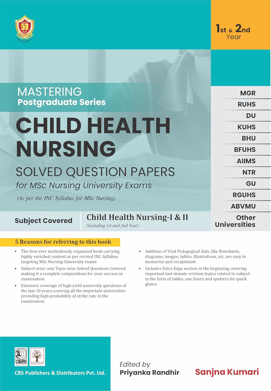 Mastering Postgraduate Series Child Health Nursing Solved Question Papers For Msc Nursing University Exams 1St & 2Nd Year (PB)