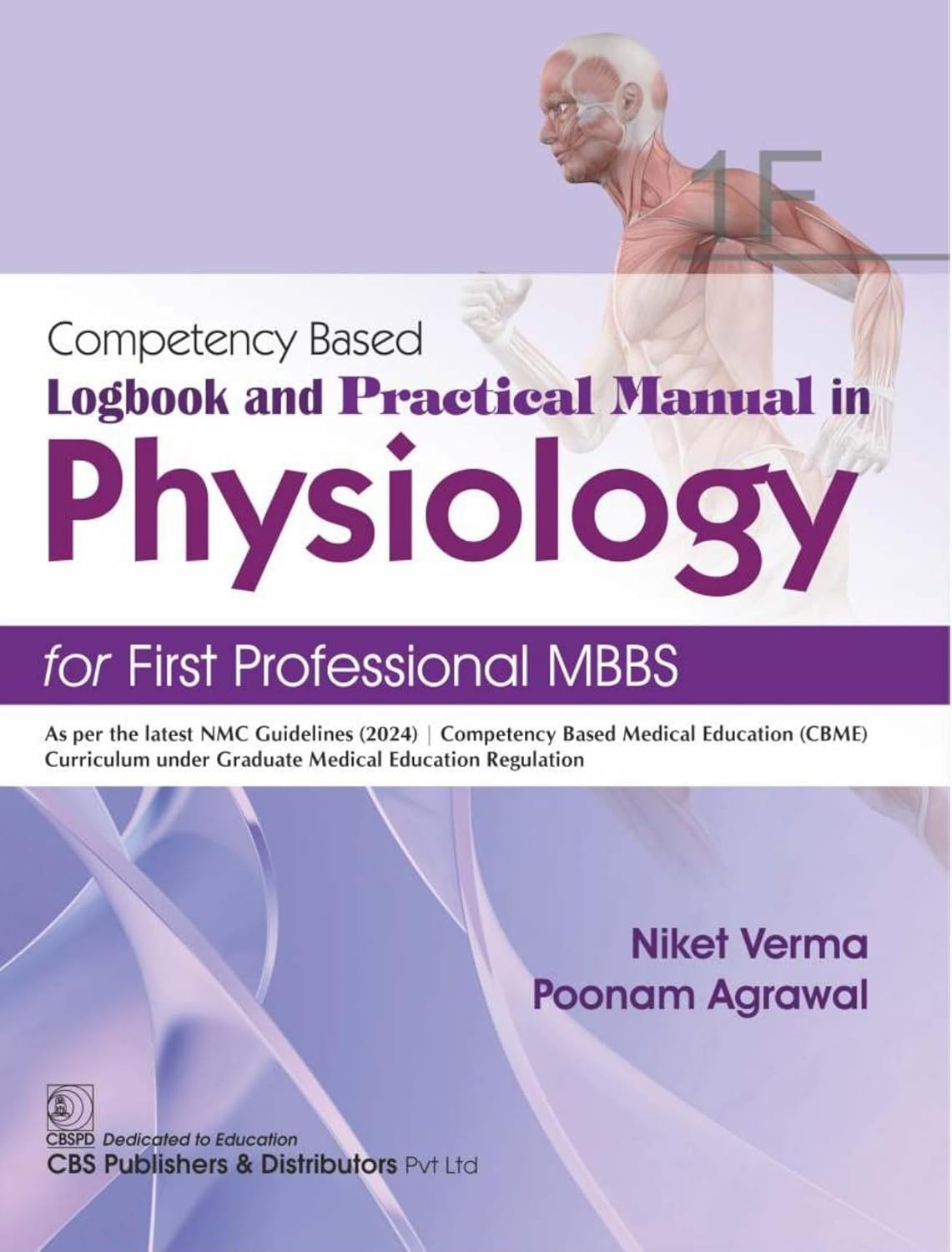 Competency Based Logbook And Practical Manual In Physiology For First Professional Mbbs 1F (PB)