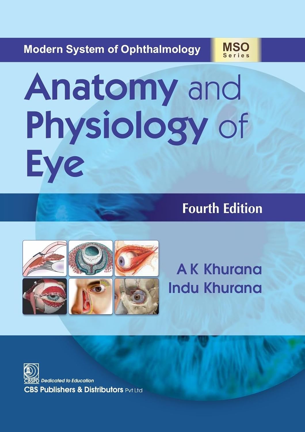 Anatomy And Physiology Of Eye 4e (Mso Series) (HB)