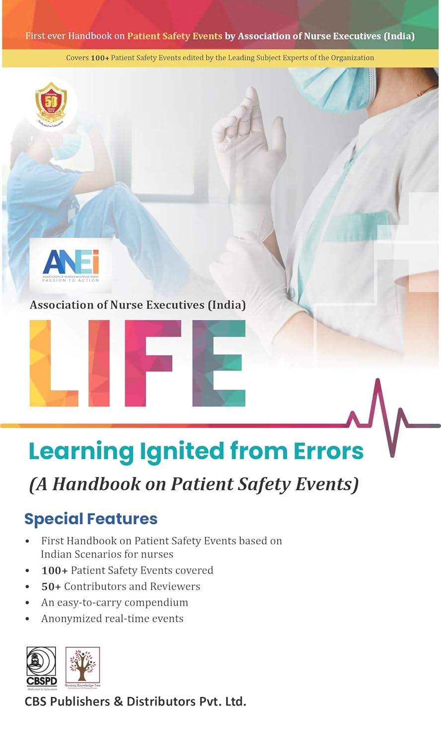 Life Learning Ignited From Errors A Handbook On Patient Safety Events (PB)
