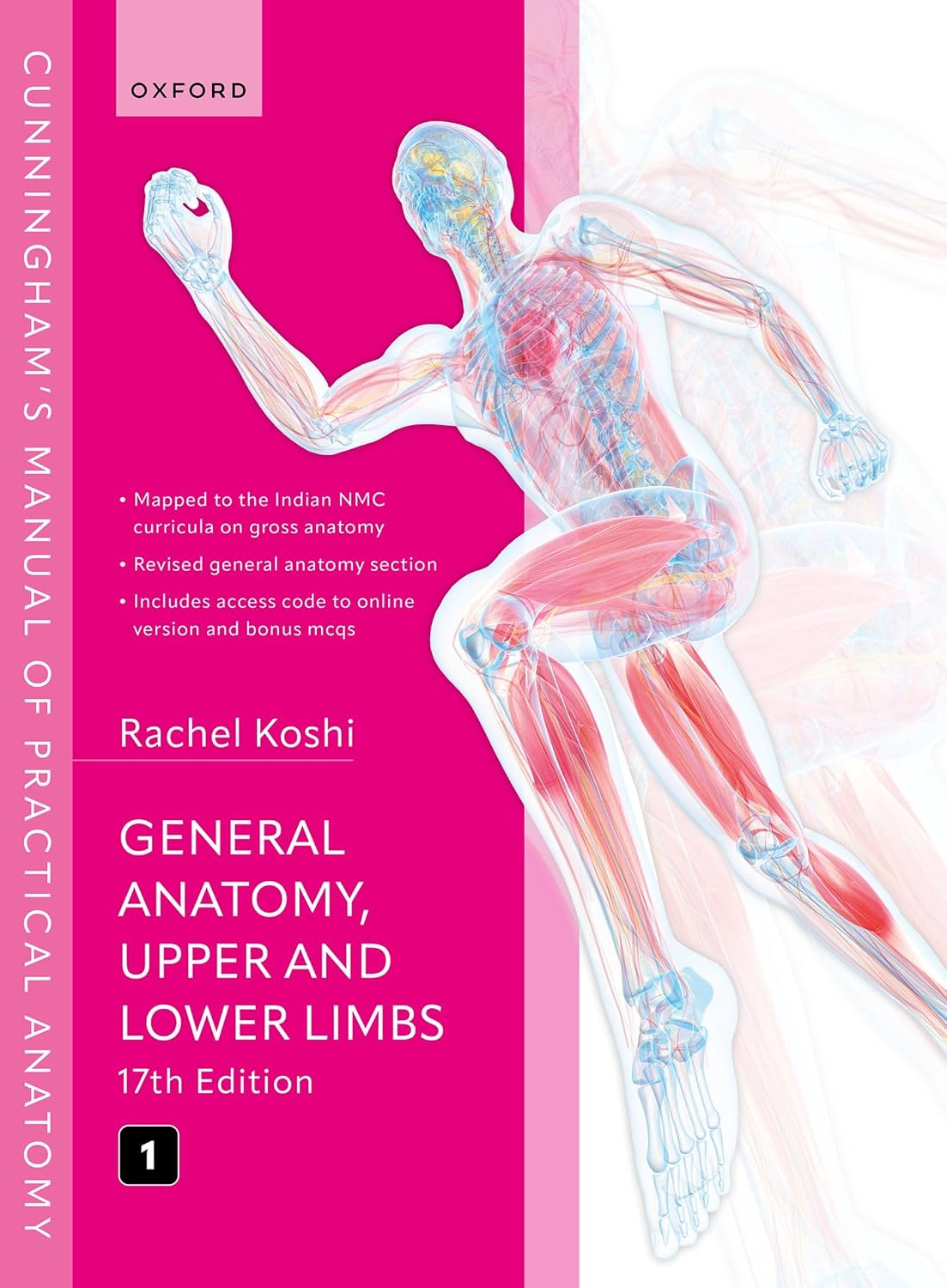 Cunningham's Manual of Practical Anatomy (Vol. 1) 17th/2024