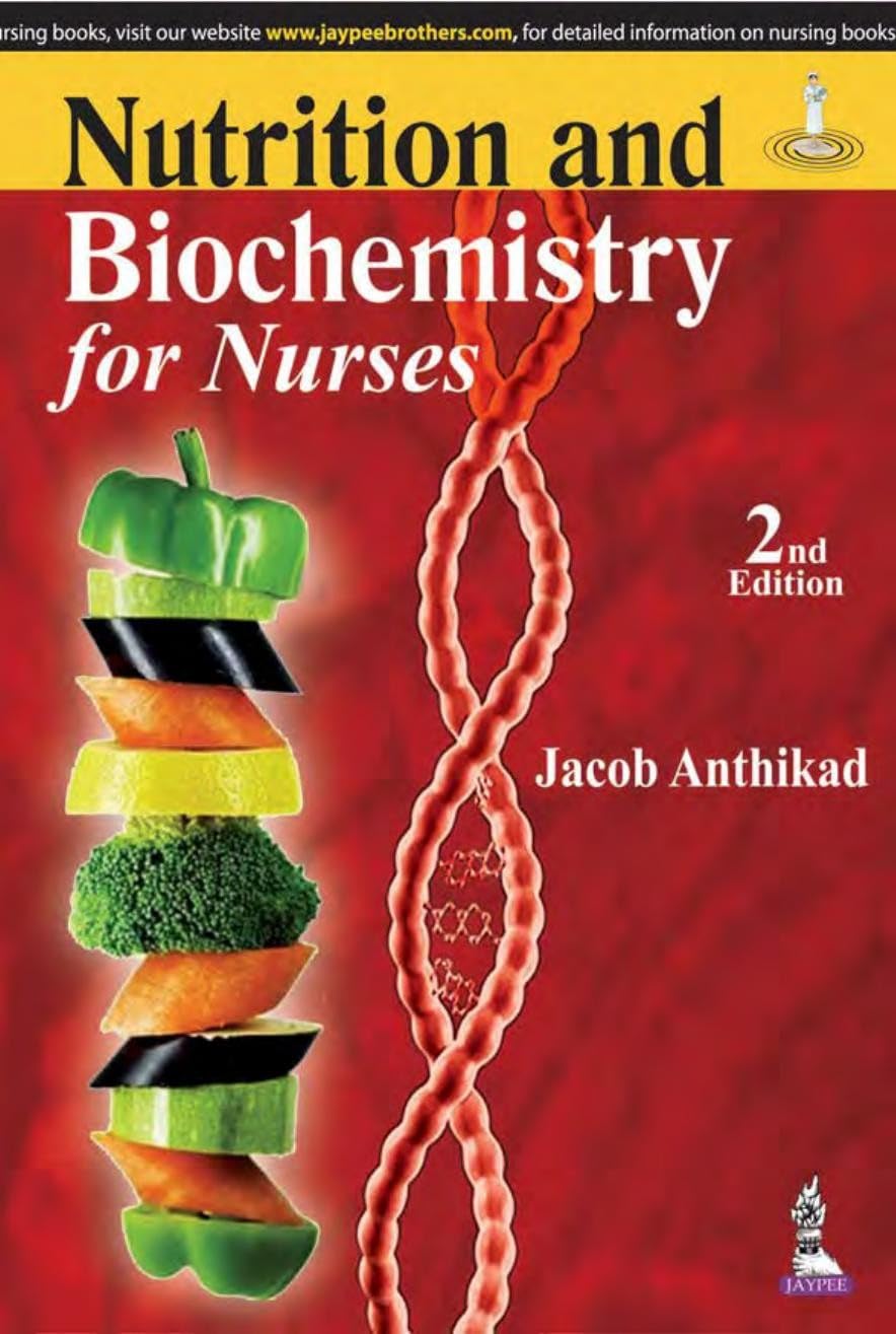 Nutrition and Biochemistry for Nurses