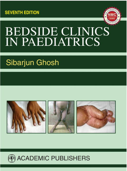 BEDSIDE CLINICS IN PAEDIATRICS 7/e 2025