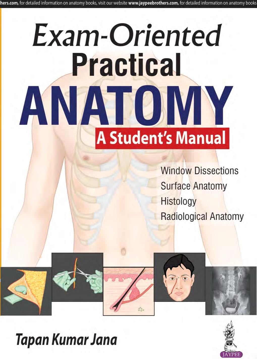 Exam-Oriented Practical Anatomy a Student'S Manual