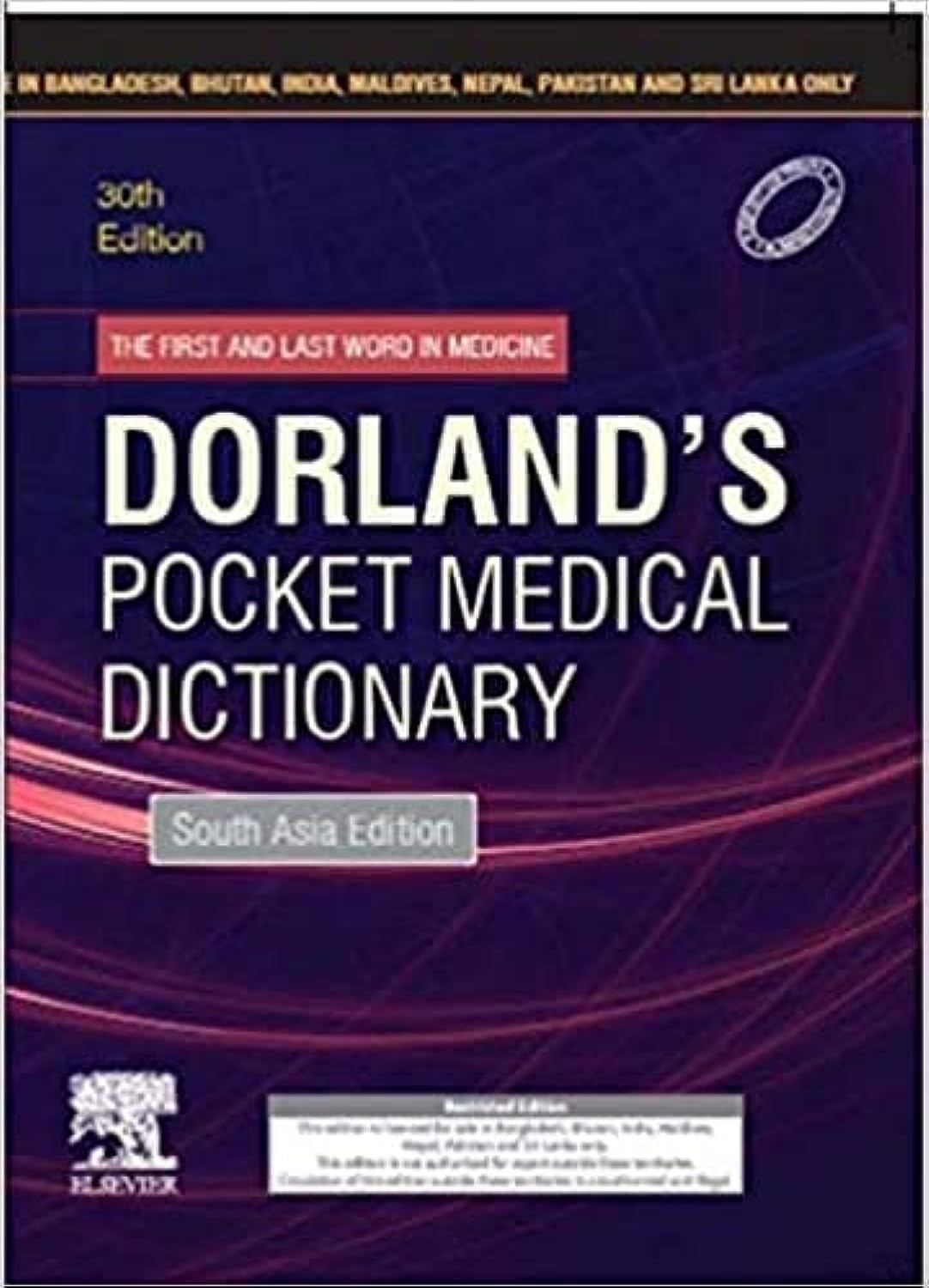 Dorland's Pocket Medical Dictionary,30e,South Asia Edition