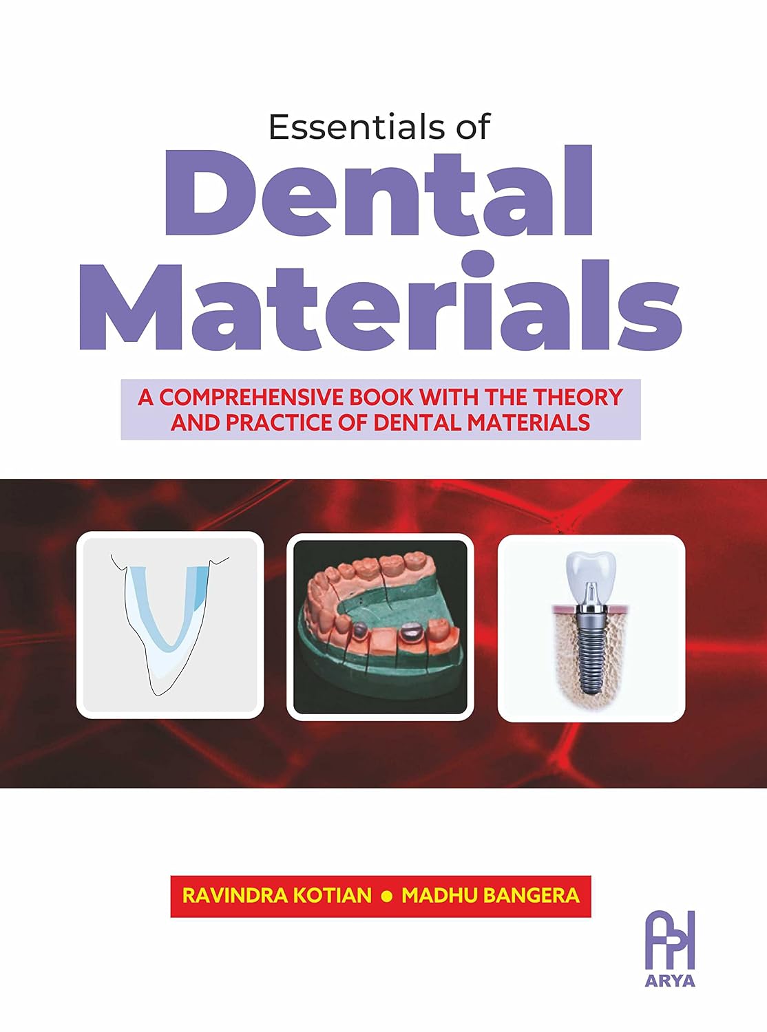 Essentials of Dental Materials 1/e