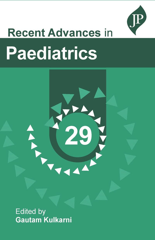 Recent Advances in Paediatrics 29