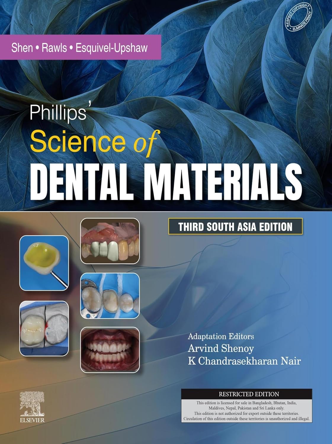 Phillips' Science of Dental Materials: Third South Asia Edition 2026