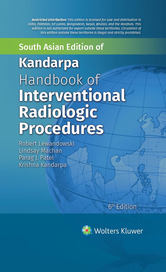Handbook of Interventional Radiologic Procedures, 6th South Asian ed