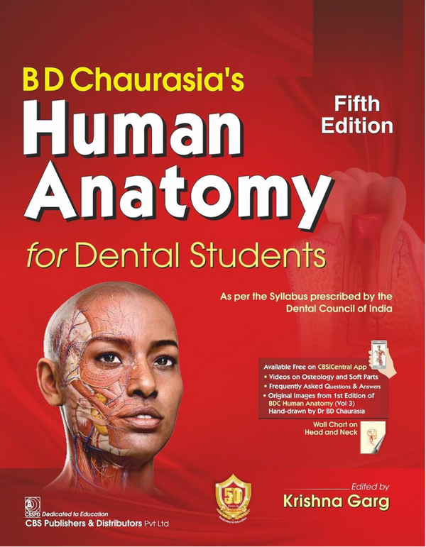 BD Chaurasia's Human Anatomy for Dental Students 5ed (PB 2024)