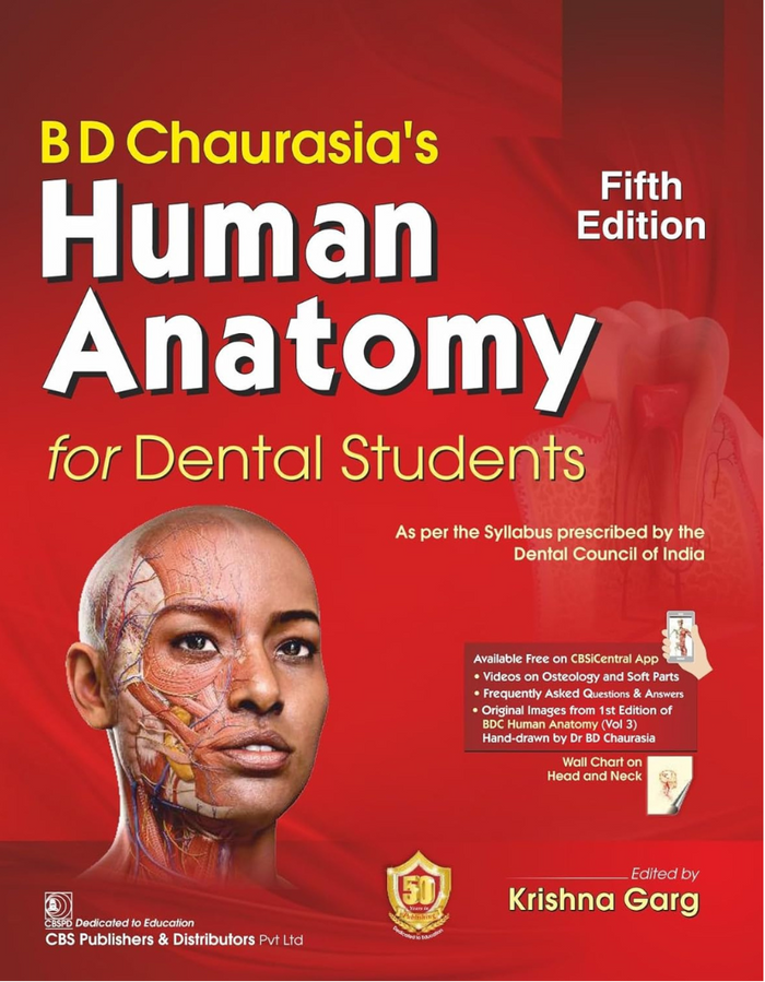 BD Chaurasia's Human Anatomy for Dental Students 5ed (PB 2024)