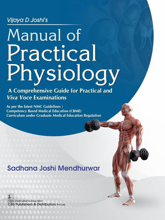 Vijaya D Joshis Manual Of Practical Physiology (PB)