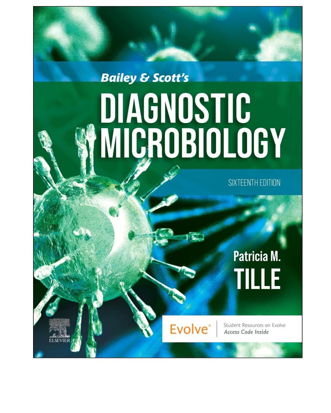 Bailey & Scott's Diagnostic Microbiology 16/E 2025