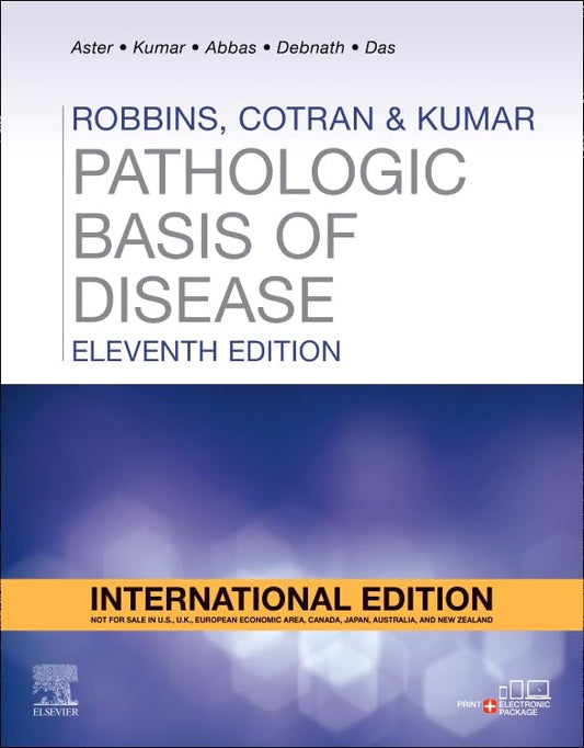 Robbins and Cotran Pathologic Basis of Disease,International Edition,11e