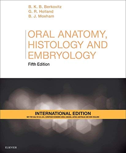 Oral Anatomy, Histology and Embryology 5Ed (IE) (PB 2018)