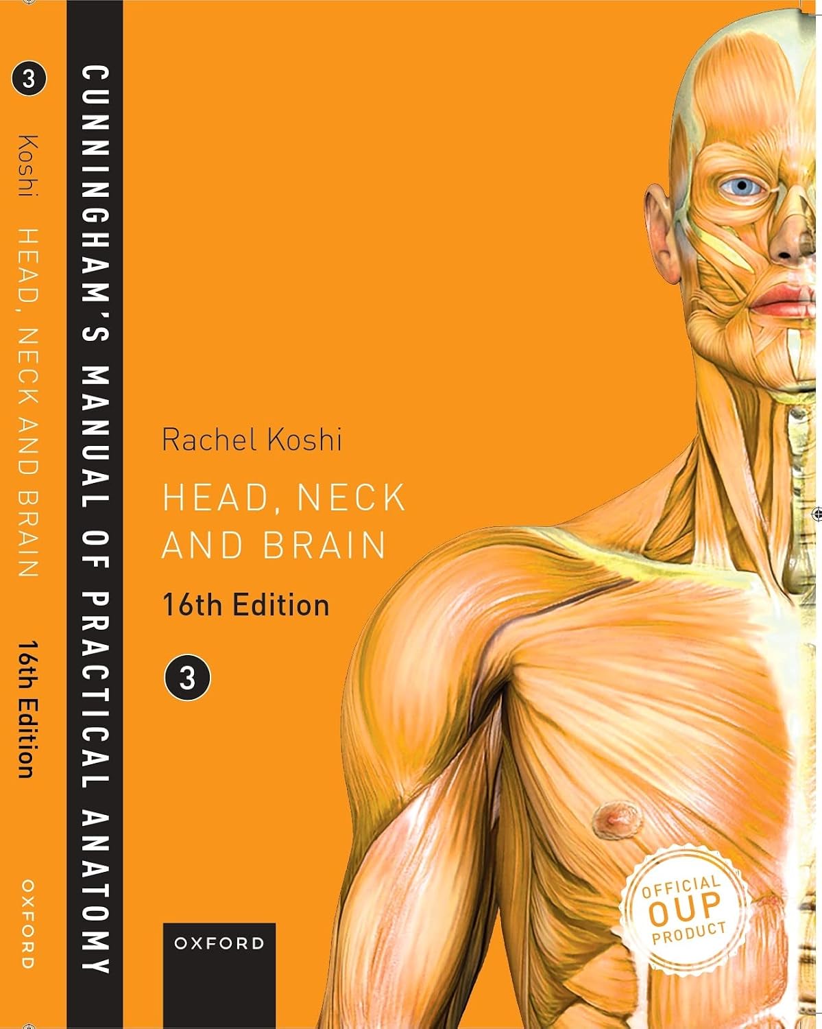 Cunningham's Manual of Practical Anatomy Head, Neck and Brain-Vol-3 16ED