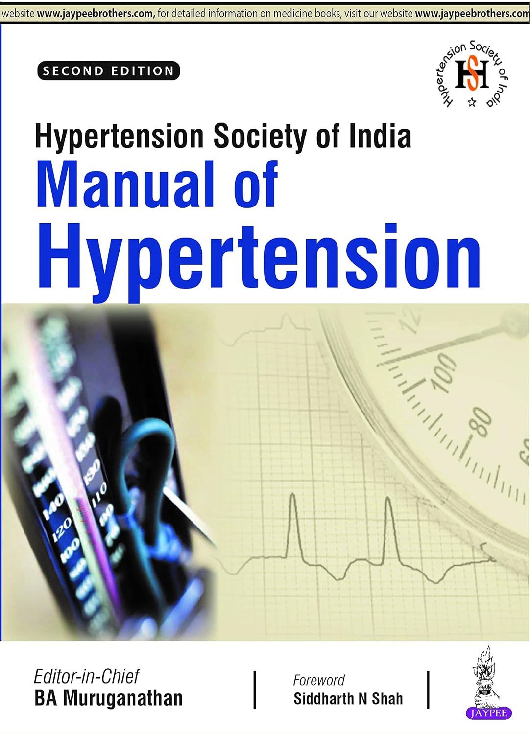 Hypertension Society of India Manual of Hypertension