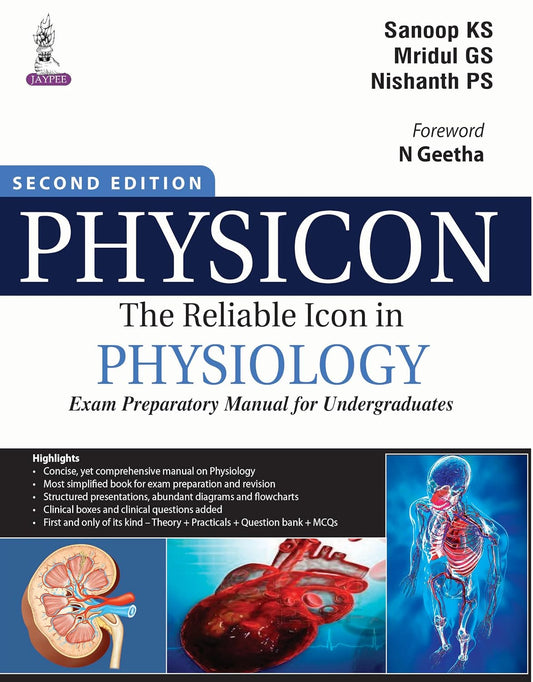 Physicon The Reliable Icon in Physiology Exam Preparatory Manual for Undergraduates 2/E R.P. 2025