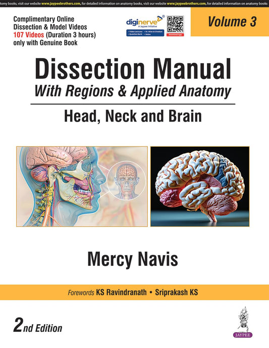 Dissection Manual with Regions & Applied Anatomy Head, Neck and Brain Vol.3
