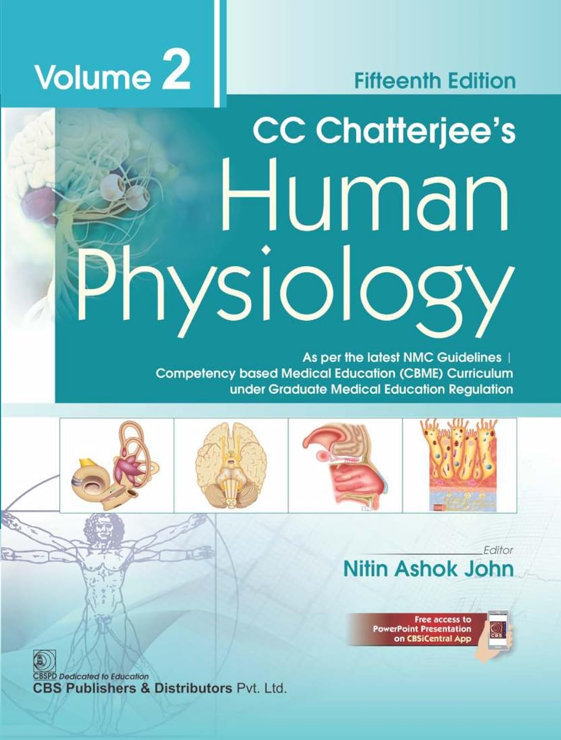 CC Chatterjee’s Human Physiology 15/E 2025 Volume 2 by Nitin Ashok John