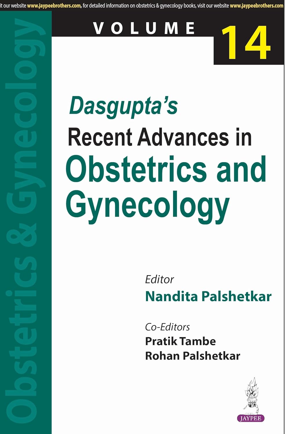Dasgupta's Recent Advances in Obstetrics and Gynecology Volume 14