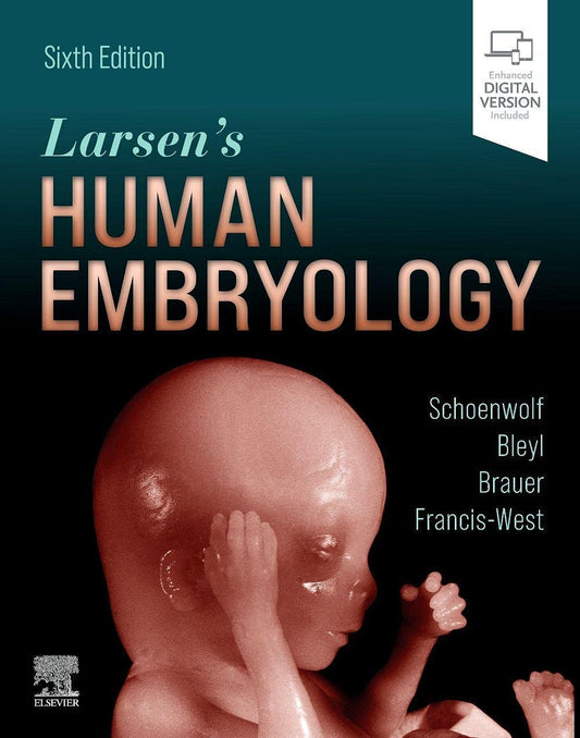 Larsen's Human Embryology,6e