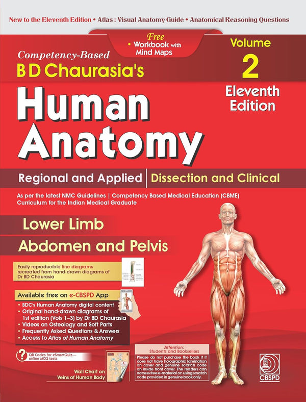 Competency-Based BD Chaurasia's Human Anatomy: Regional and Applied, Dissection and Clinical, Volume 2 (Lower Limb, Abdomen and Pelvis)